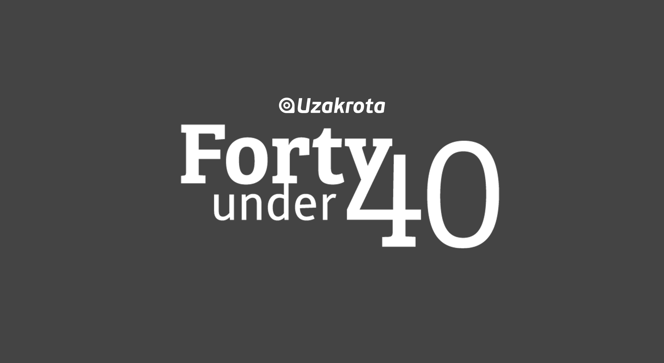 Türkiye’nin Geleceğini Yönetecek 40 Under 40 Listesi